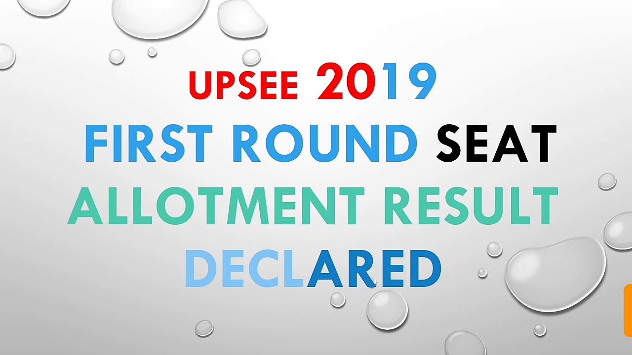 UPSEE 2019 Round 1 Seat Allotment Result Declared | UPSEE Counselling 2019 | Mr. Gaurav