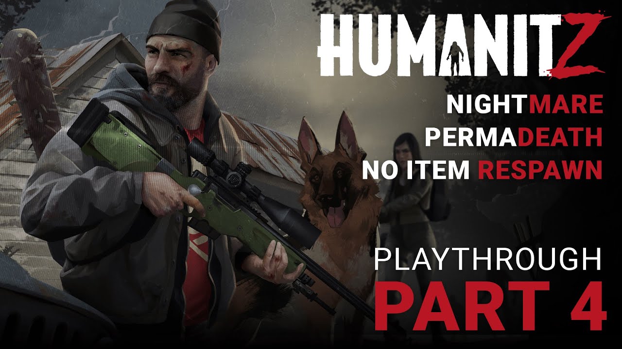 HumanitZ - Part 4 (Nightmare, Permadeath, No loot Respawn)  - Toxic Zone Military Bunker Goodies