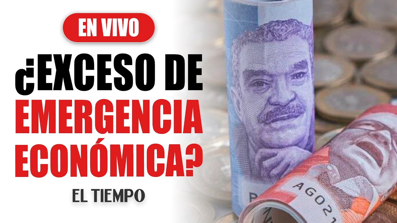 ¿Exceso de emergencia económica? Los efectos en el país de estas declaratorias | EL TIEMPO
