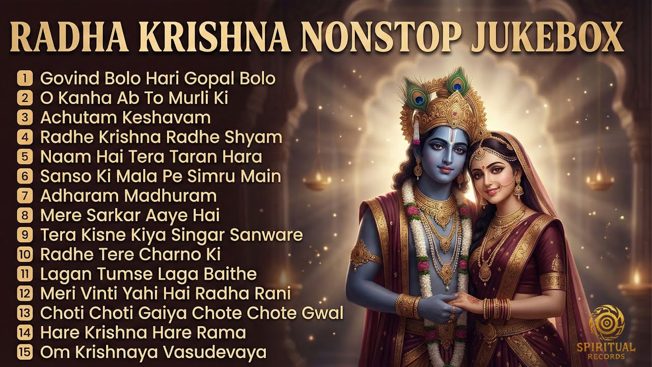 Radha Krishna Bhakti Jukebox | 15 Nonstop Superhit Bhajans | Shanti & Positivity