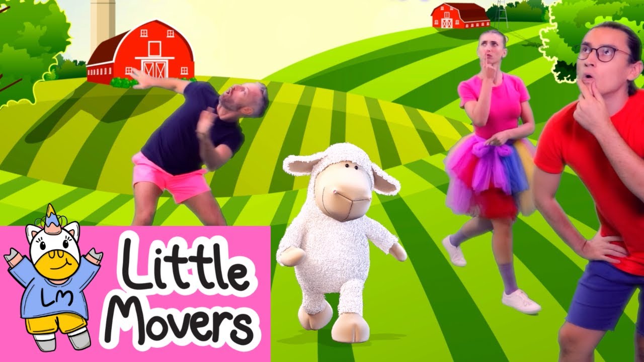 Mary Had A Little Lamb - Nursery Rhyme For Kids: Easy Dance Along For Toddlers | Little Movers