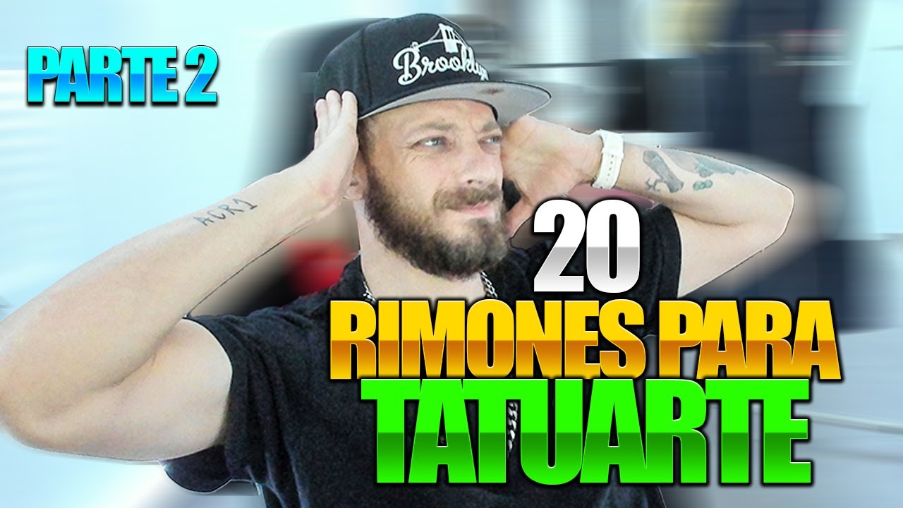 DTOKE REACCIONA A 20 RIMONES QUE PODRÍAS TATUARTE (ll)