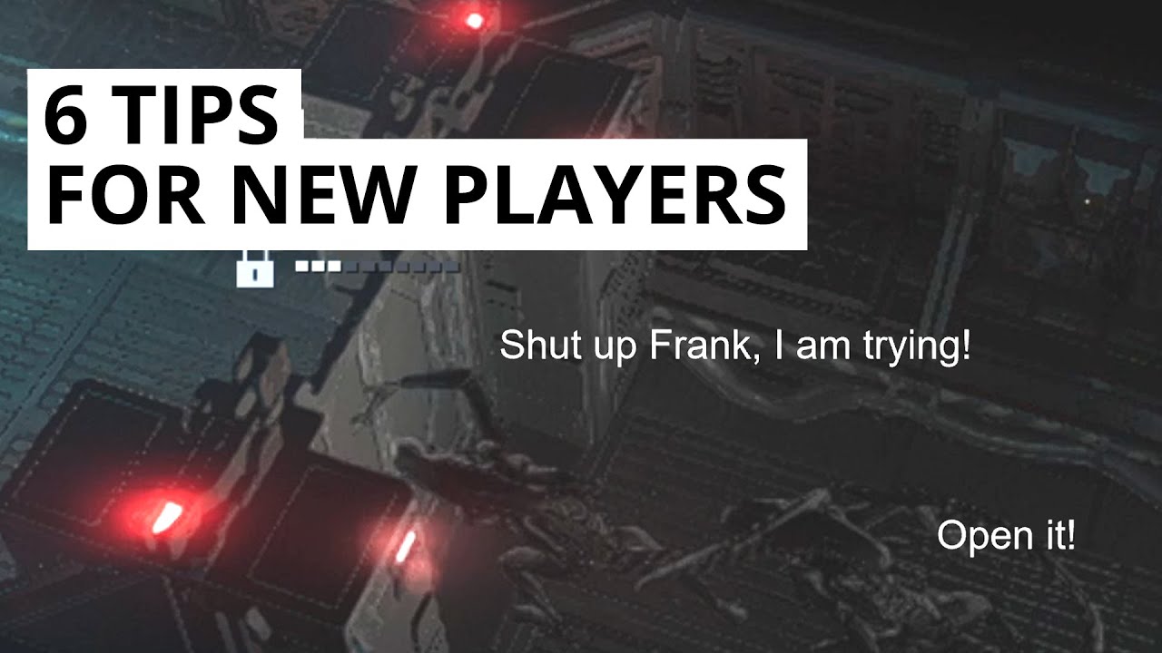 6 tips for new players | Aliens Dark Descent