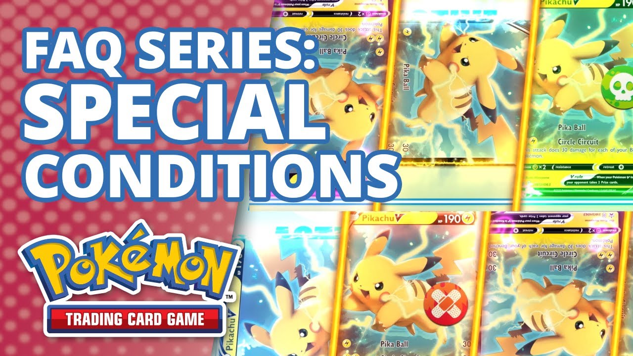 What Are Special Conditions? ⚠️ Learn to Play the Pok&eacute;mon TCG