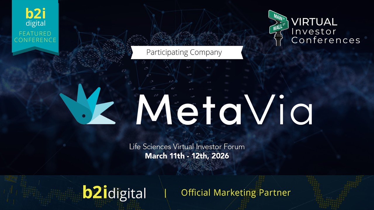 Life Sciences Virtual Investor Forum - MetaVia Inc. (Nasdaq: MTVA)