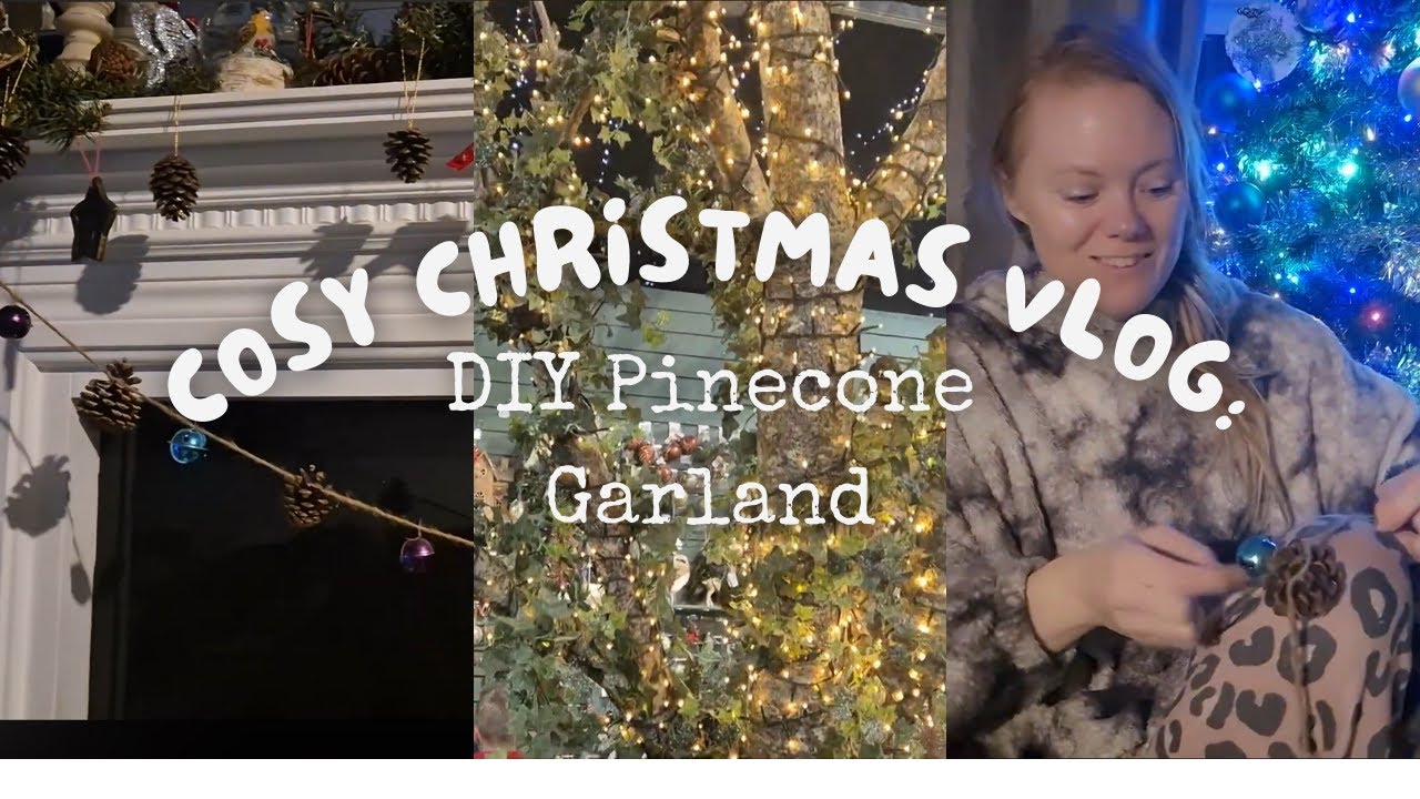 Cozy Christmas Vlog: Decorating + DIY Christmas Garland