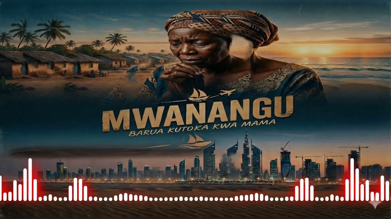 MWANANGU &ndash; Barua Kutoka Kwa Mama | AI Song