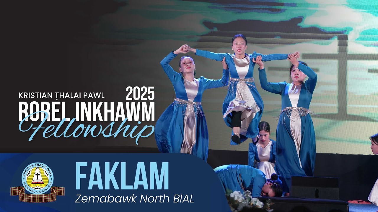ZEMABAWK NORTH BIAL FAKLAM | KTP ROREL INKHAWM VAWI 11-NA | FELLOWSHIP