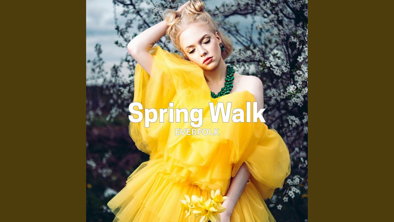Spring Walk