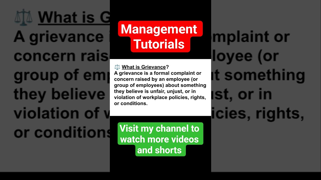 What is Grievance?