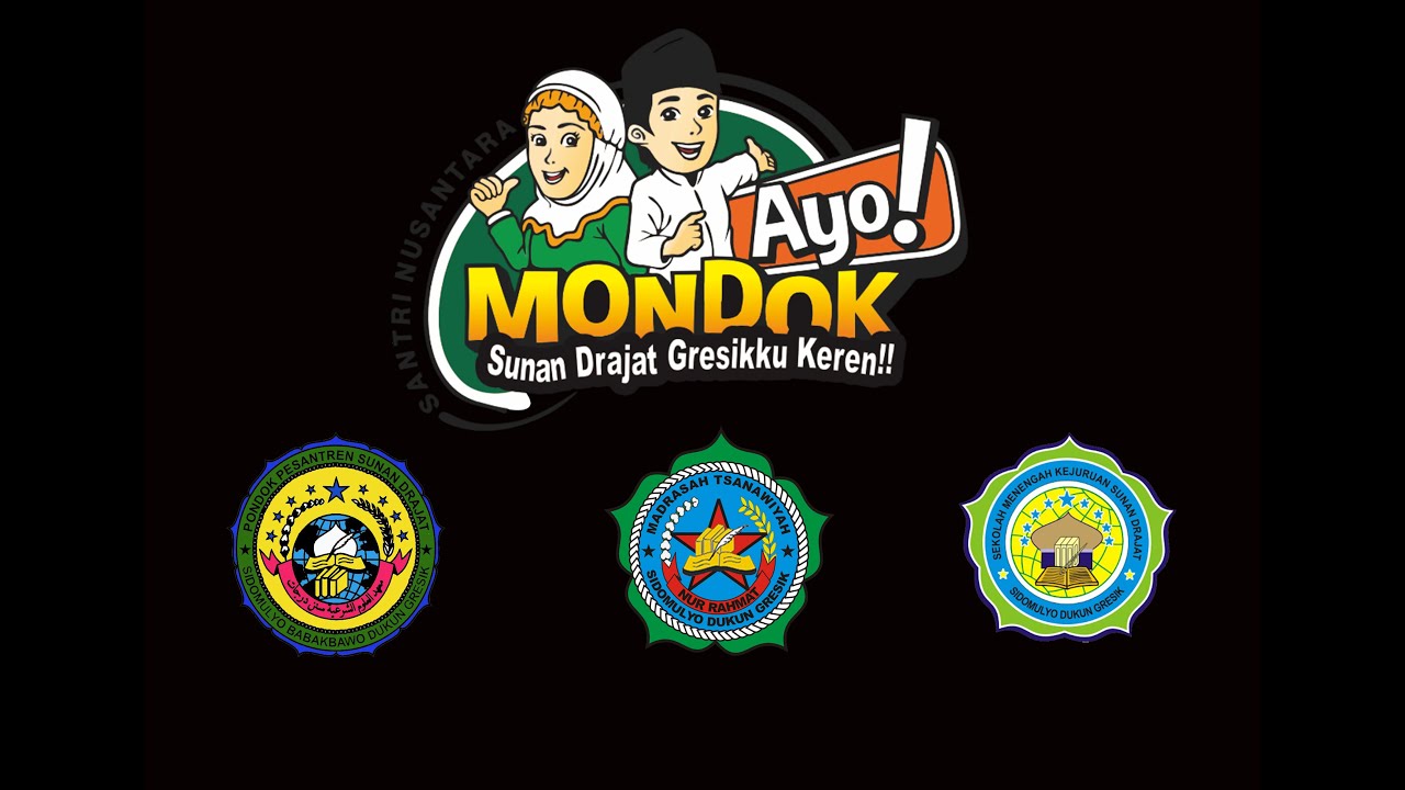 VIDEO PROFIL PONDOK PESANTERN SUNAN DRAJAT(SMK-MTS AN NURAHMAT) SIDOMULYO BABAKBAWO DUKUN GRESIK