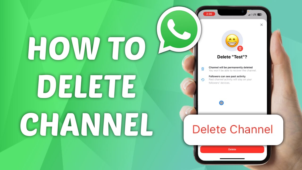 How to Delete WhatsApp Channel - Quick and Easy Guide!