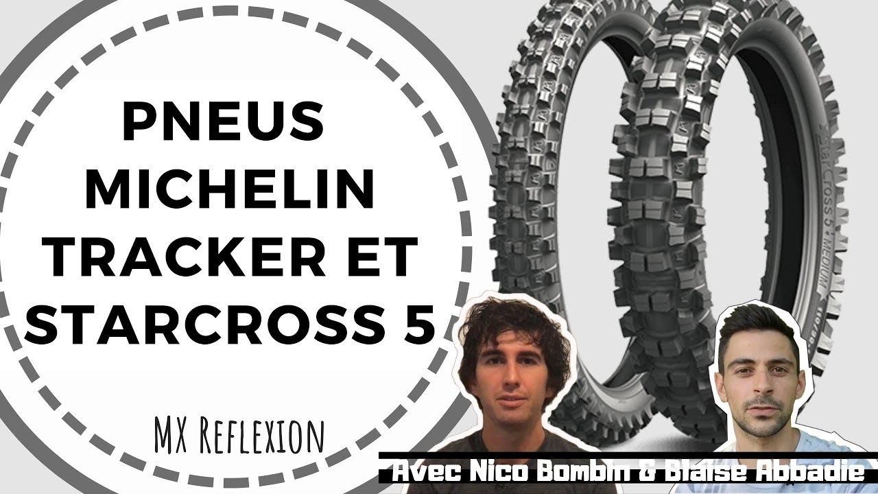 Essai des pneus Michelin Tracker et Starcross 5 medium