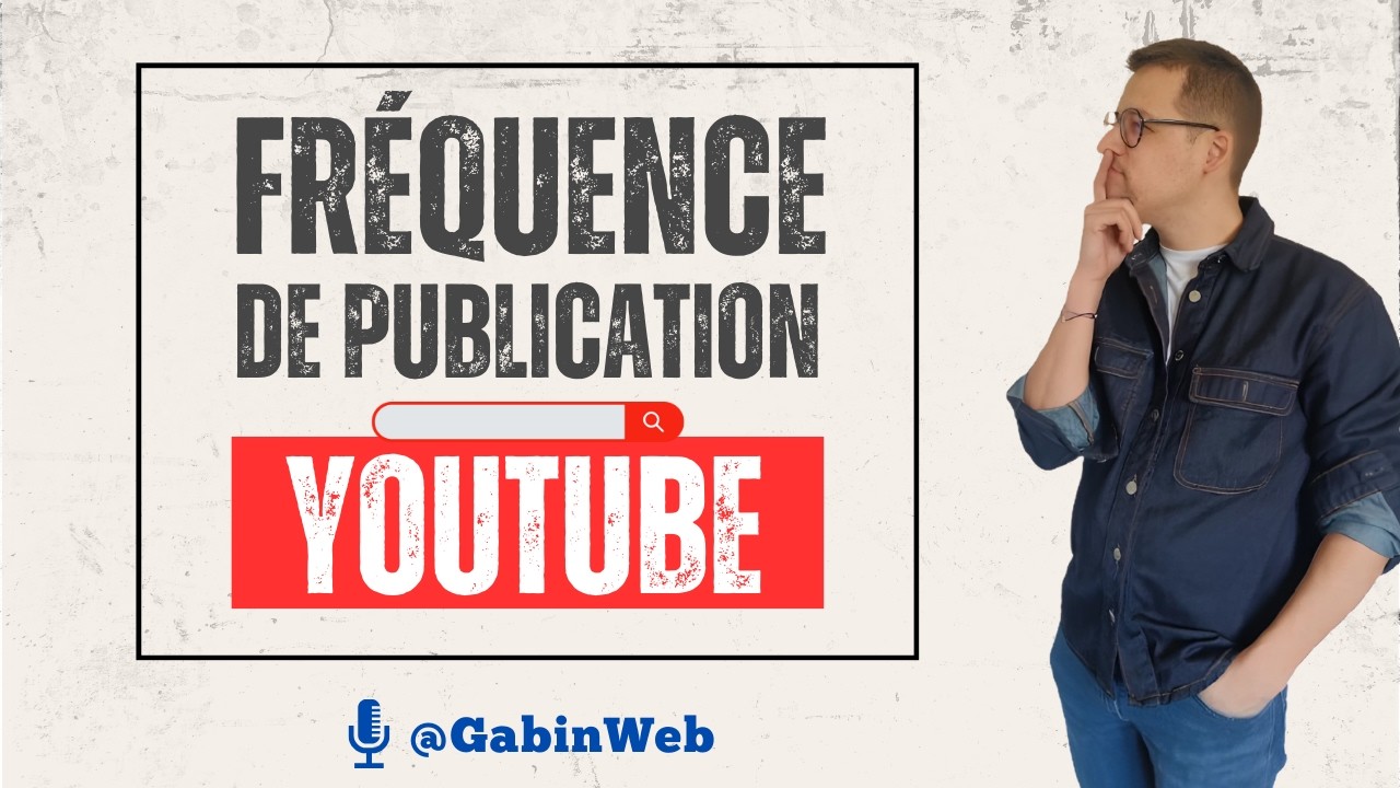 La fréquence de publication idéale sur YouTube : pourquoi ce n'est pas si simple
