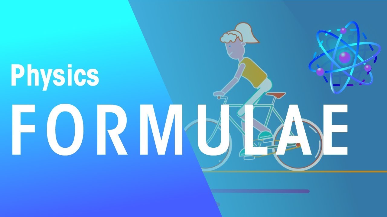 Formulae | Force & Motion | Physics | FuseSchool