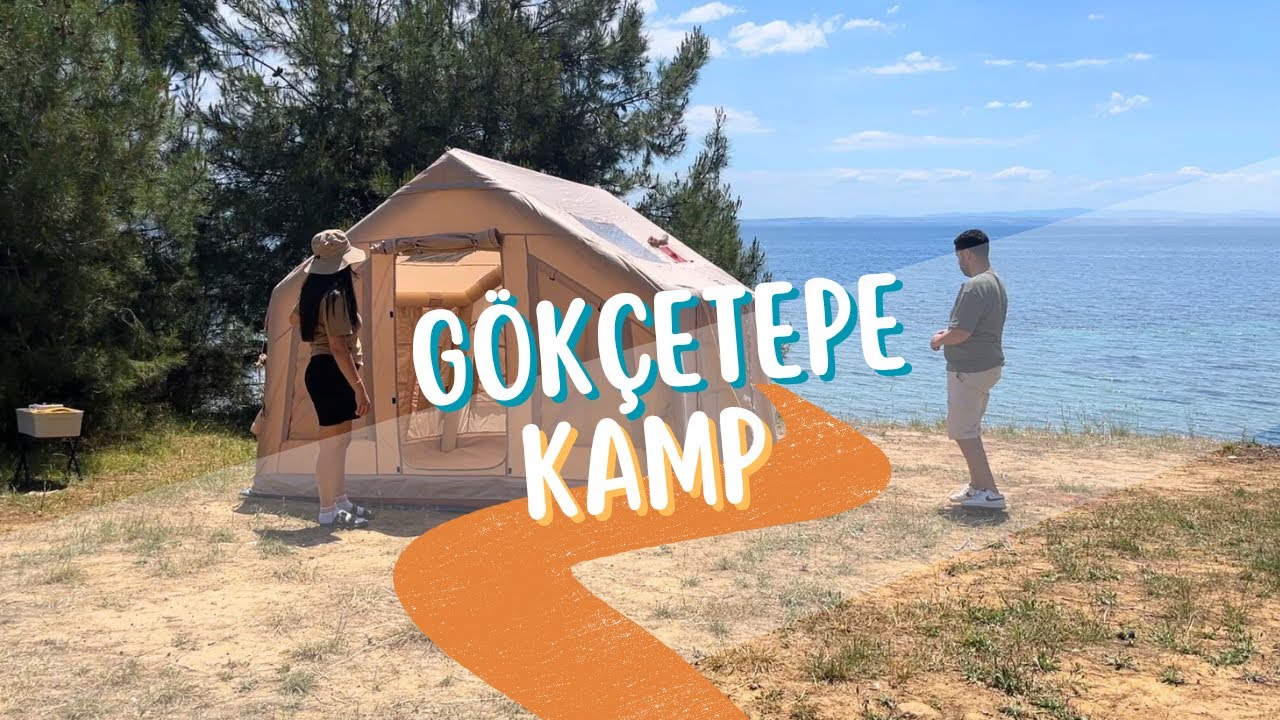 GÖKÇETEPE TABİAT PARKI'NDA ŞİŞME ÇADIRLA KAMP | DENİZE SIFIR HARİKA BİR GECE!!