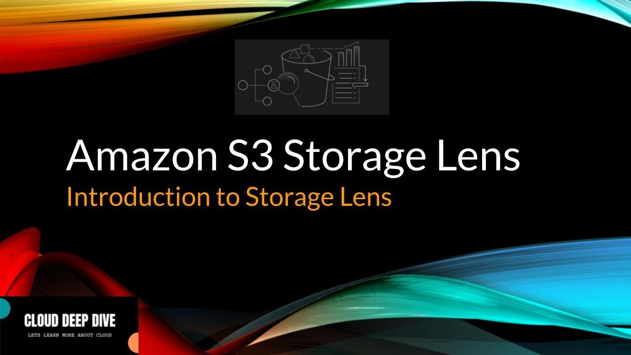 Amazon S3 Storage Lens Demo | S3 Storage Lens | Storage Lens