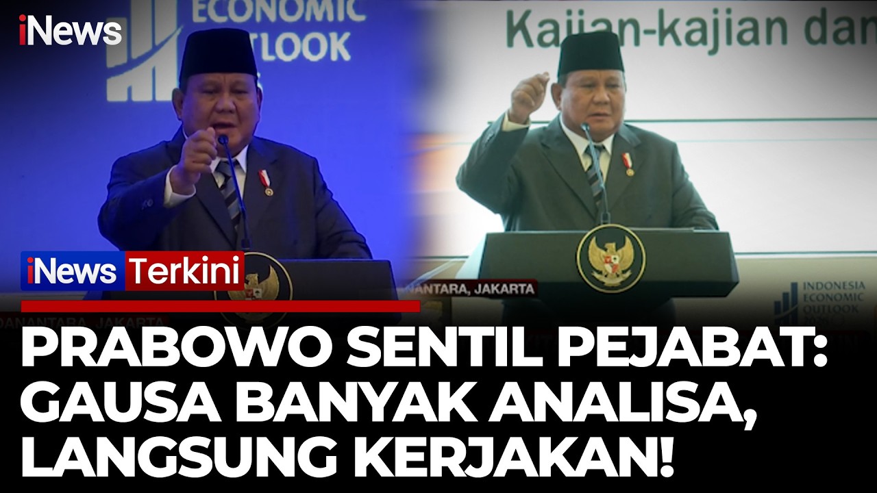 Prabowo Sentil Pejabat Guasa Banyak Analisa, Ada Masalah Langsung Kerjakan! | iNews Terkini