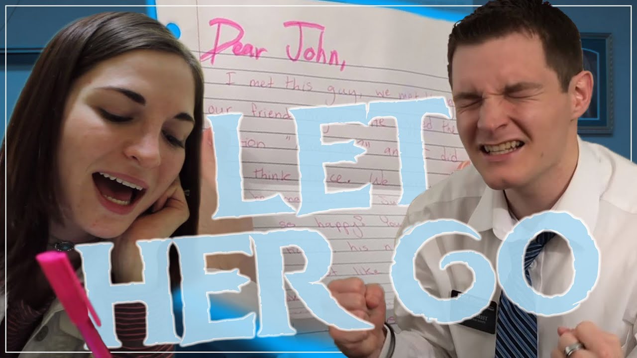 Let Her Go (DEAR JOHN) | A FROZEN LDS Parody