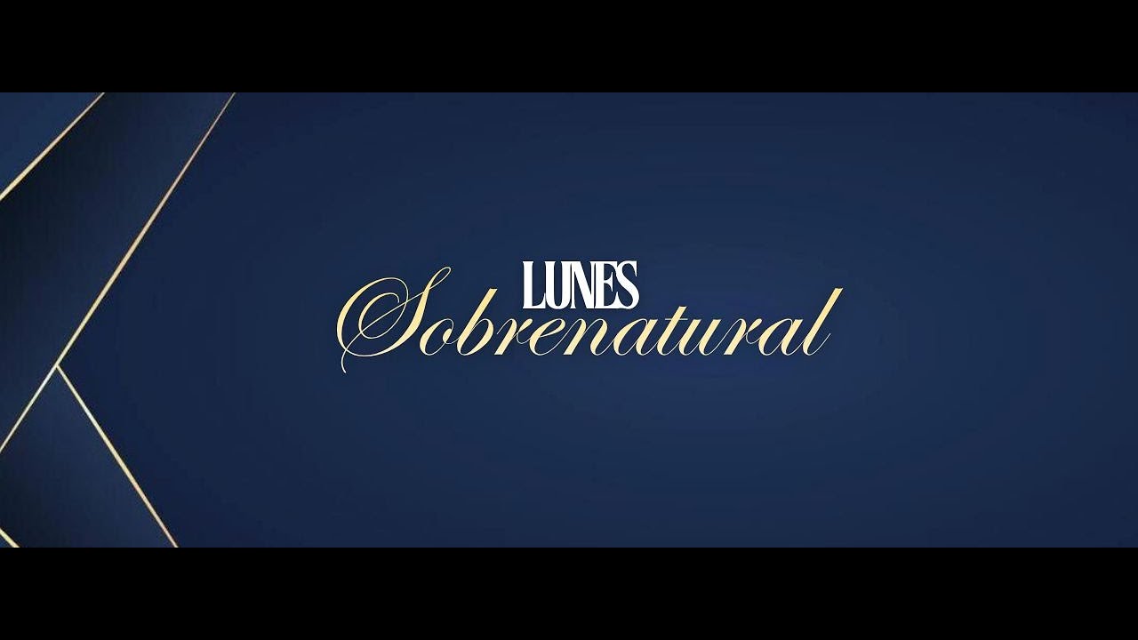 LUNES SOBRENATURAL