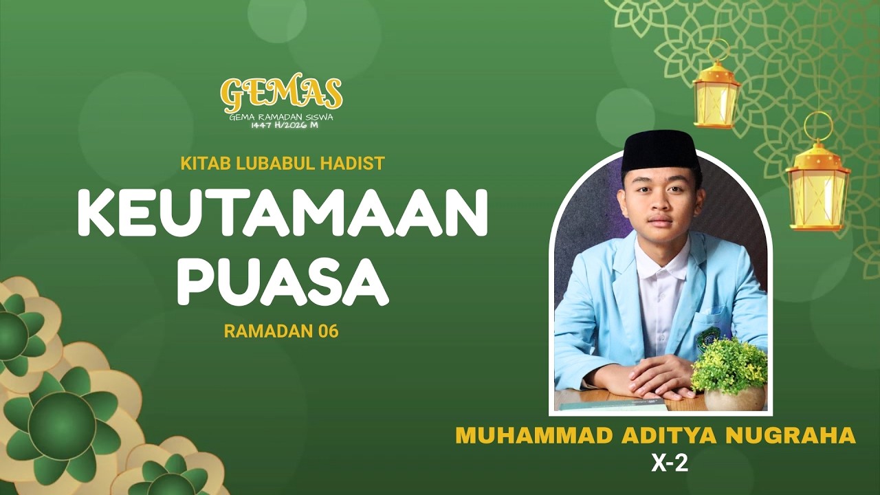 GEMAS EPS  06 - KEUTAMAAN PUASA - M. ADITYA NUGRAHA