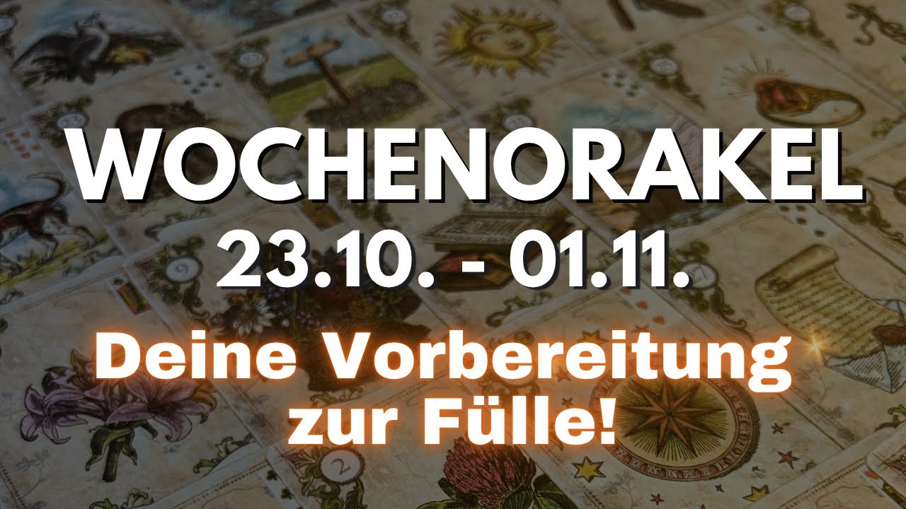 Wochenbotschaft: Sei zu 100% bereit f&uuml;r diese Geschehnisse! | Lenormand Kartenlegen
