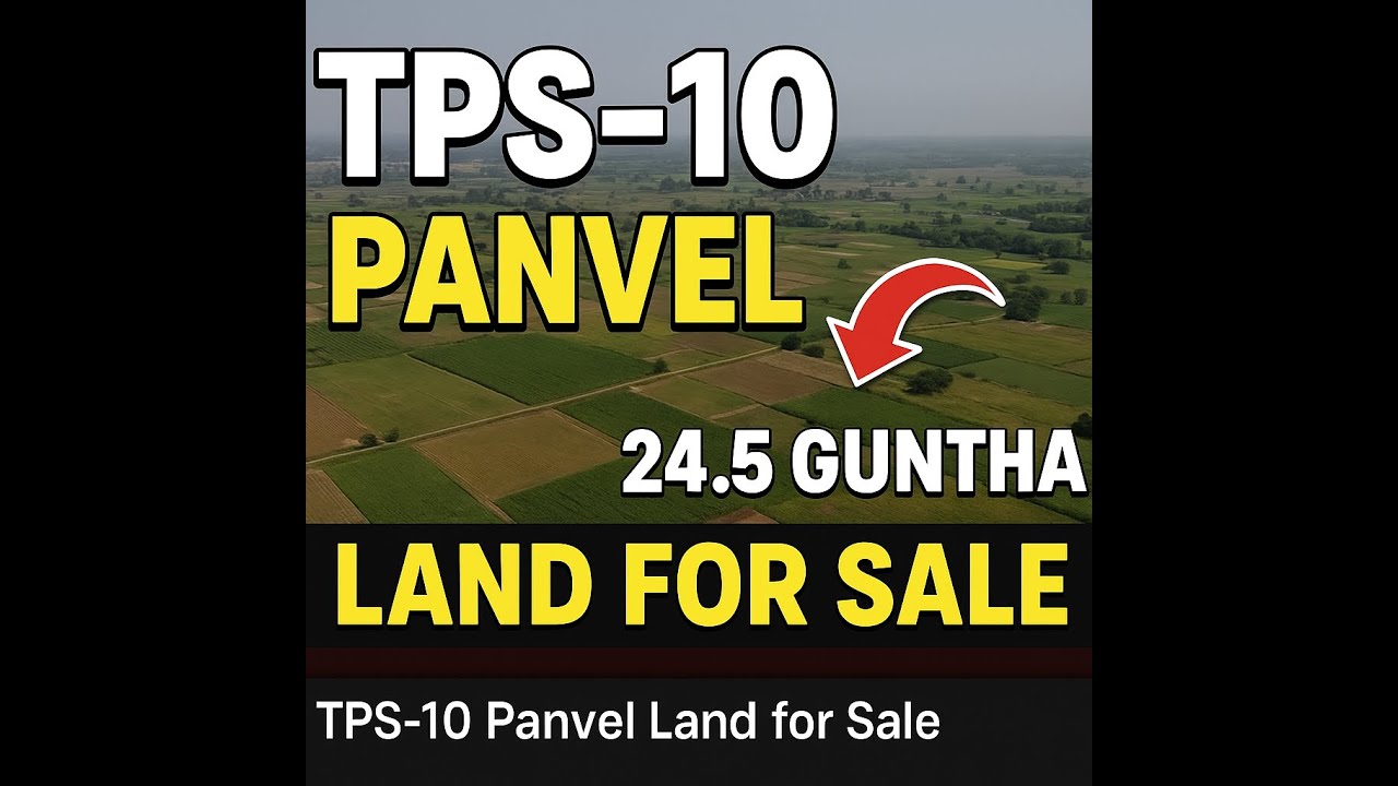 TPS-10 Panvel | The Next Big Investment Zone Near Navi Mumbai Airport | NAINA Explained