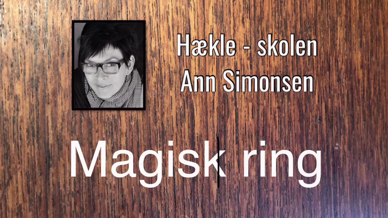 Lær at hækle - Magisk ring