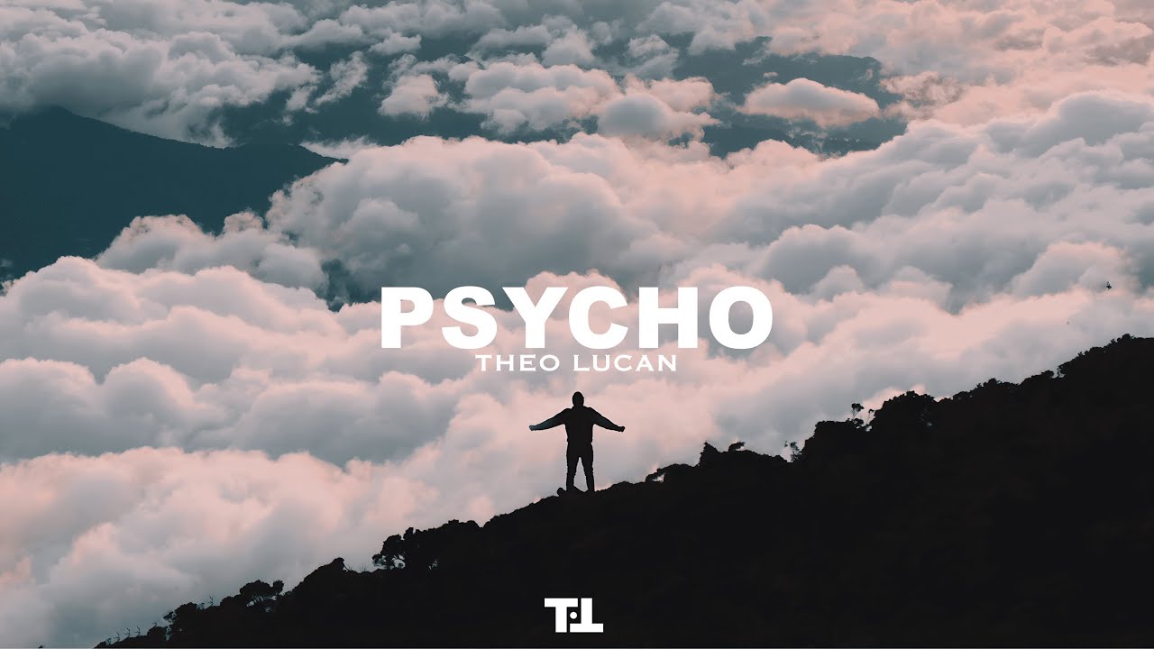 Theo Lucan - Psycho (Radio Edit)
