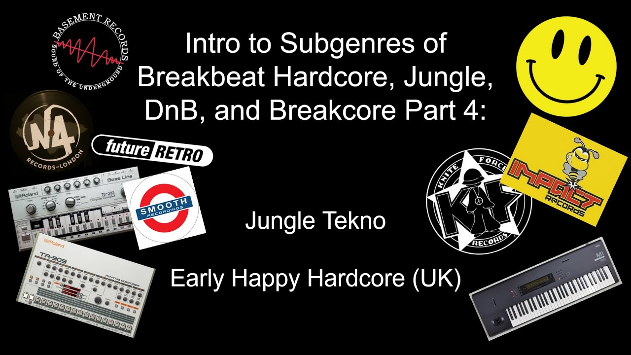 Intro To Breakbeat Subgenres Part 4: Jungle Tekno & Early UK Happy Hardcore