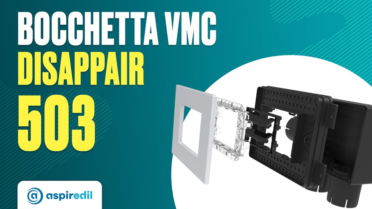 Bocchetta vmc Disappair 503: presentazione integrale. Tutto quello che devi sapere