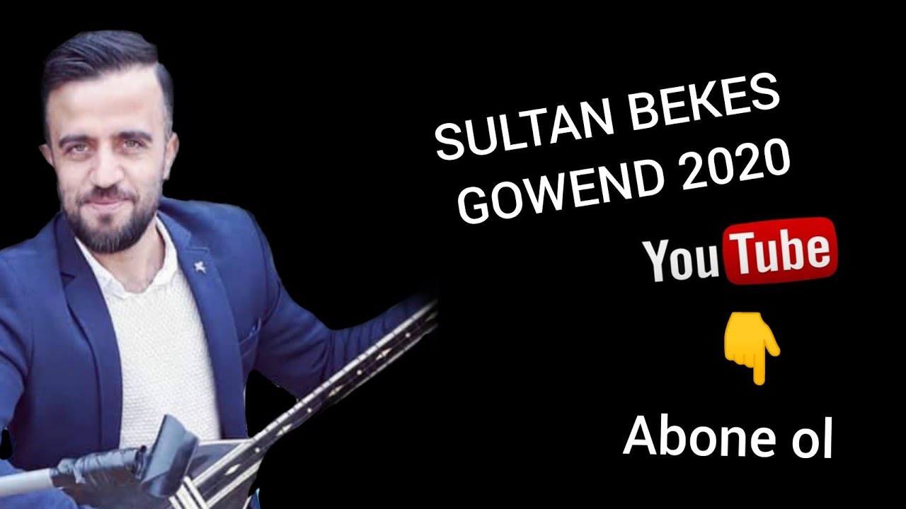 SULTAN BEKES GOWEND 2020 DİKKAT BAĞIMLILIK YAPABİLİR 😊🎤🎤🎧🎙️