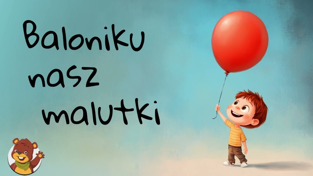 Baloniku nasz malutki | Miś Tami TV | #piosenkidlaprzedszkolaków #piosenkidladzieci