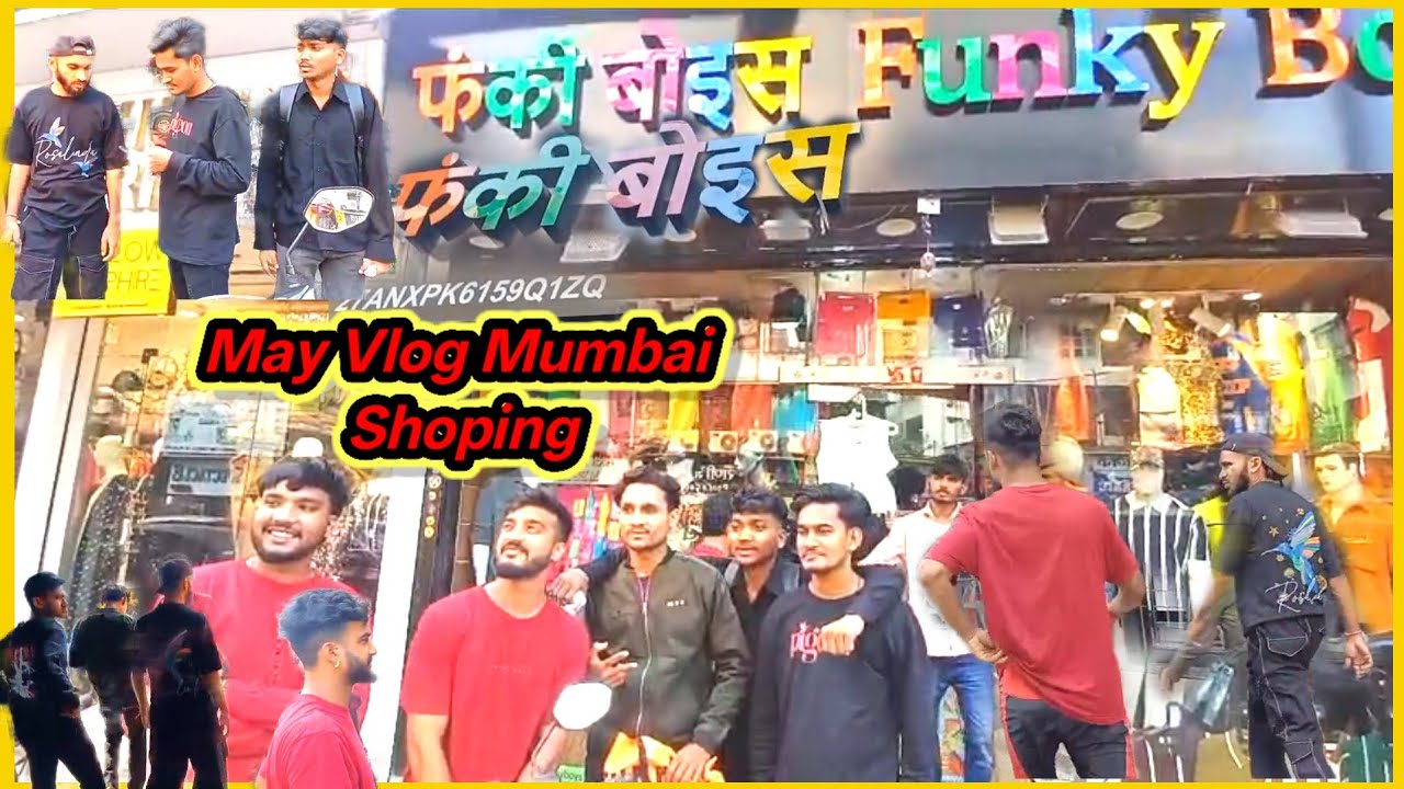May Vlog Mumbai/may vlog mumbai shoping/may vlog funky boys.