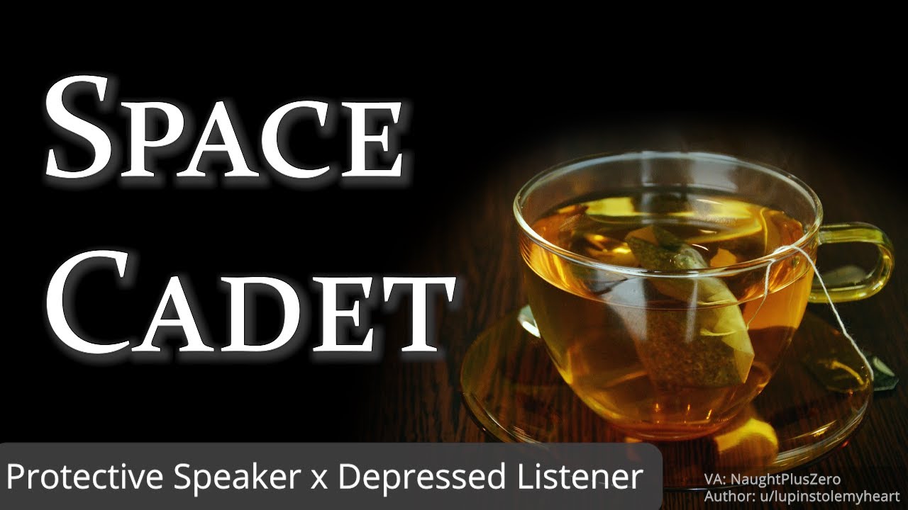 Space Cadet [M4A] [TW: Depression] [You’re Spaced Out] [Job Offer] [Explanation] [Comfort]