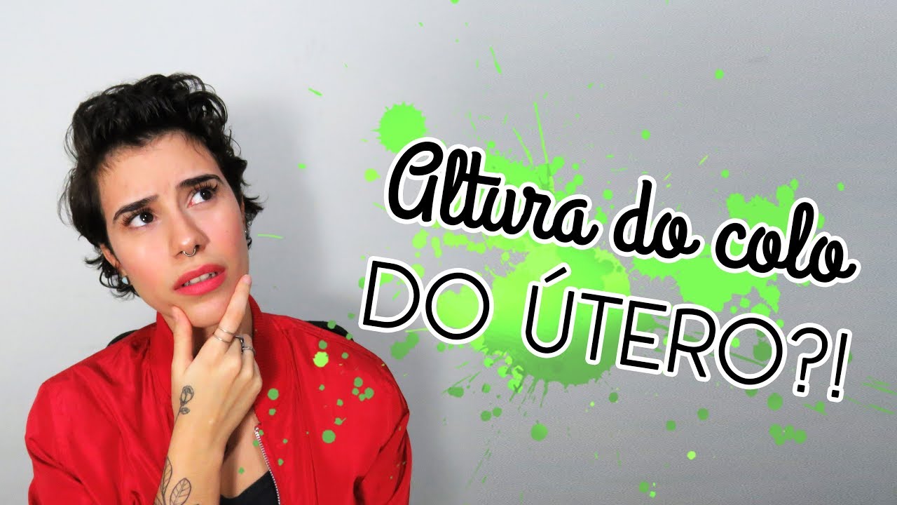 COMO MEDIR A ALTURA DO COLO DO ÚTERO? | e escolher seu coletor menstrual