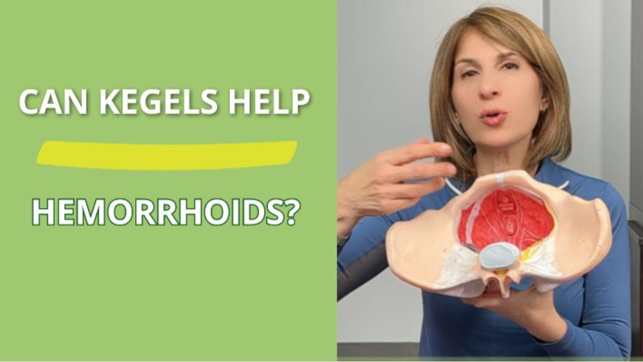 Can Kegels Help Hemorrhoids?  