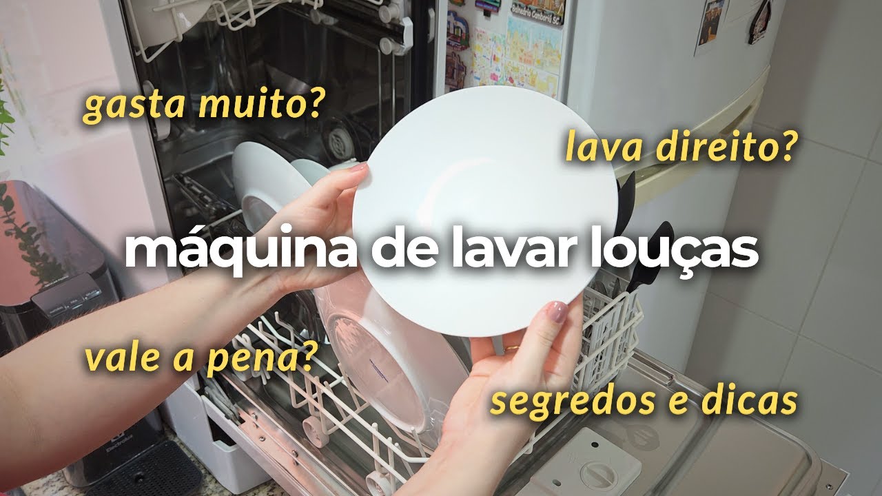 LAVA-LOUÇAS: tudo que você precisa saber antes de comprar uma + dicas de uso