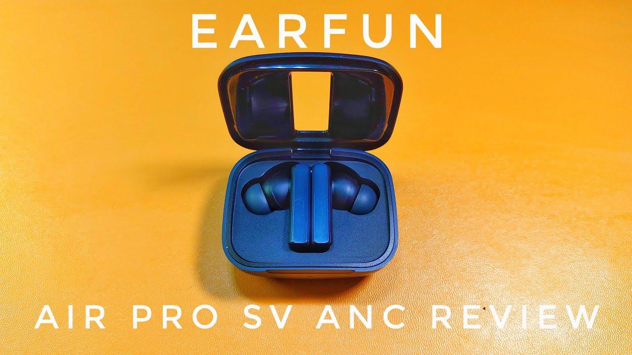 Earfun Air Pro SV ANC Wireless Earbuds Review #earfun