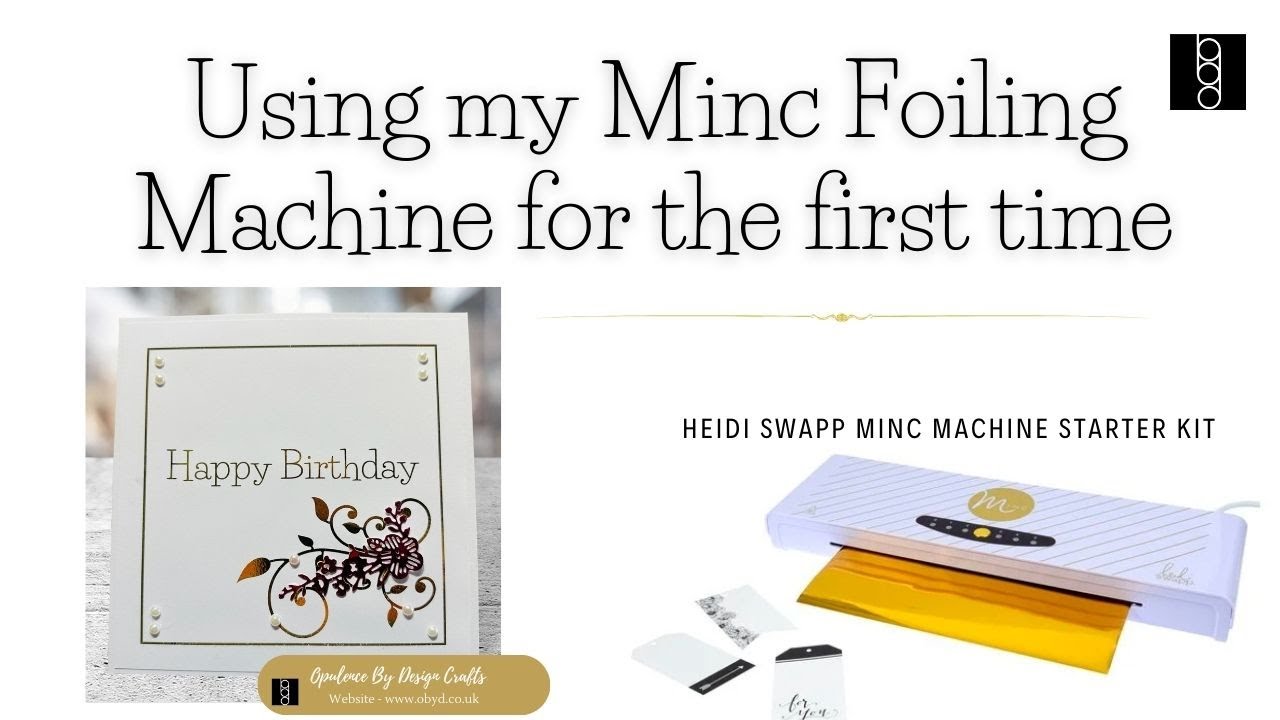 Using my Heidi Swapp Minc Foiling machine 4 the first time - straight out of the box #minc #foiling