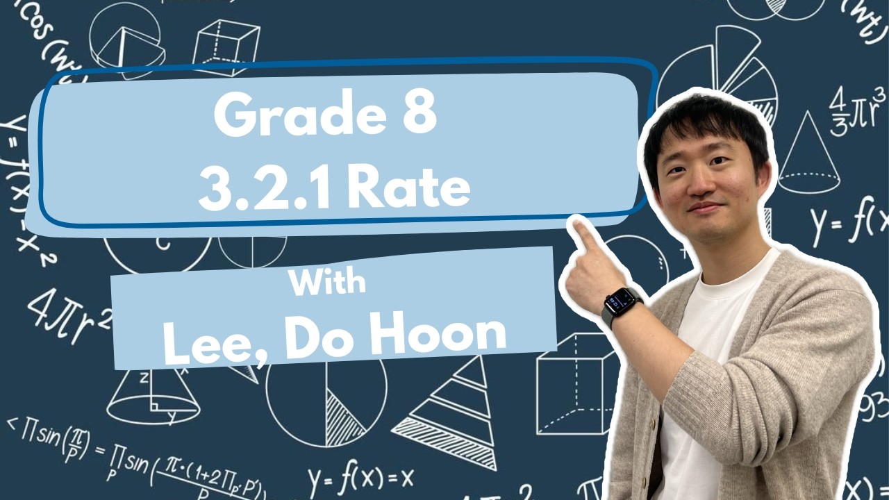 Mathematics 8 - 3.2.1 Rate - Lee, Do Hoon