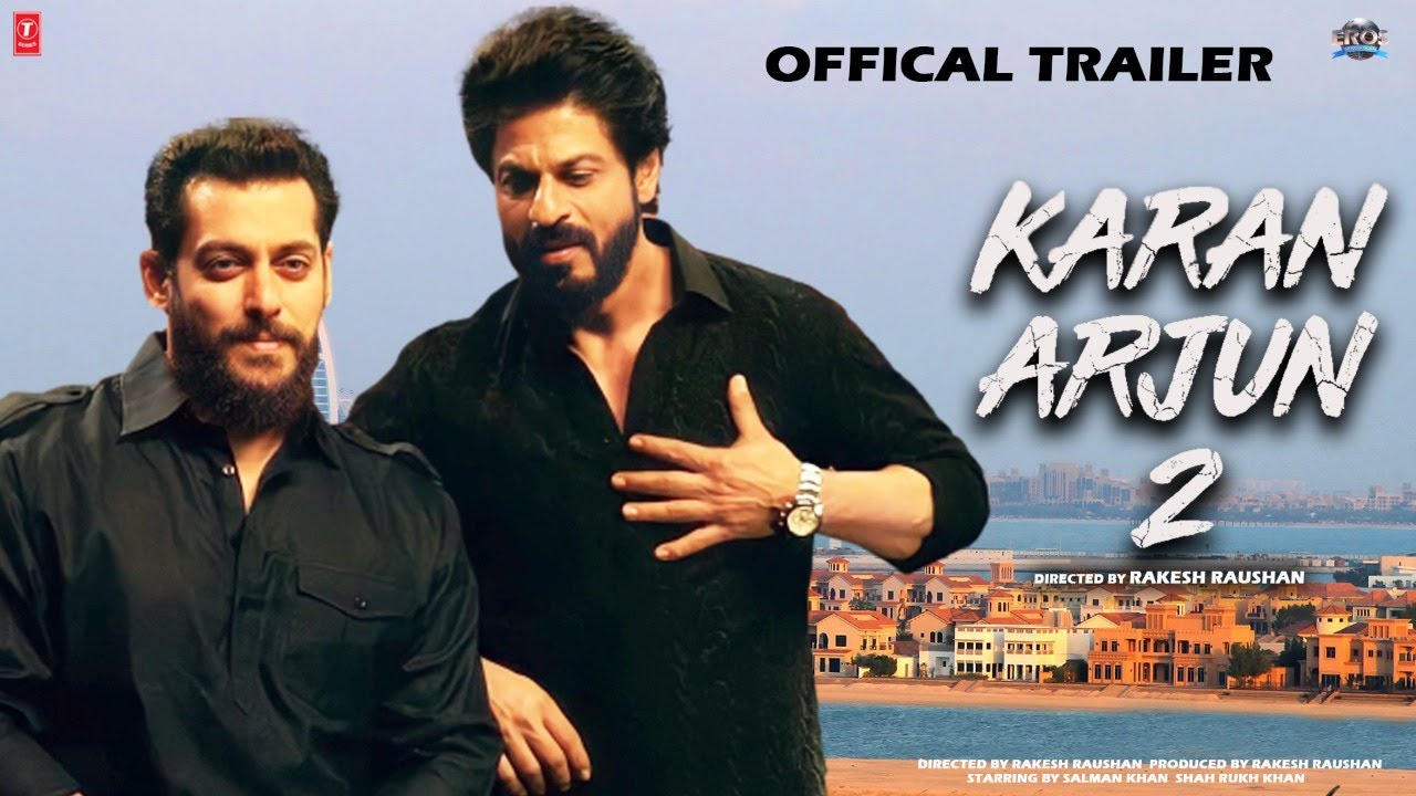 Karan Arjun 2 | 25  Interesting facts | Salman Khan | Shahrukh Khan | Sara | Deepika Padukone |
