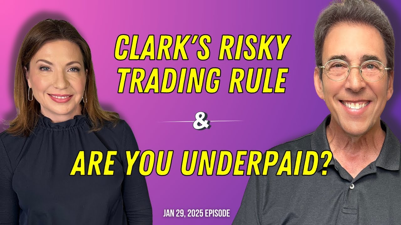 Full Show: Clark's Risky Trading Rule and Are You Underpaid?