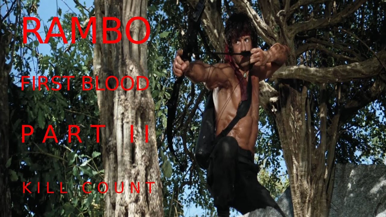 Todas las Muertes - Rambo: First Blood Part II (1985) Kill Count