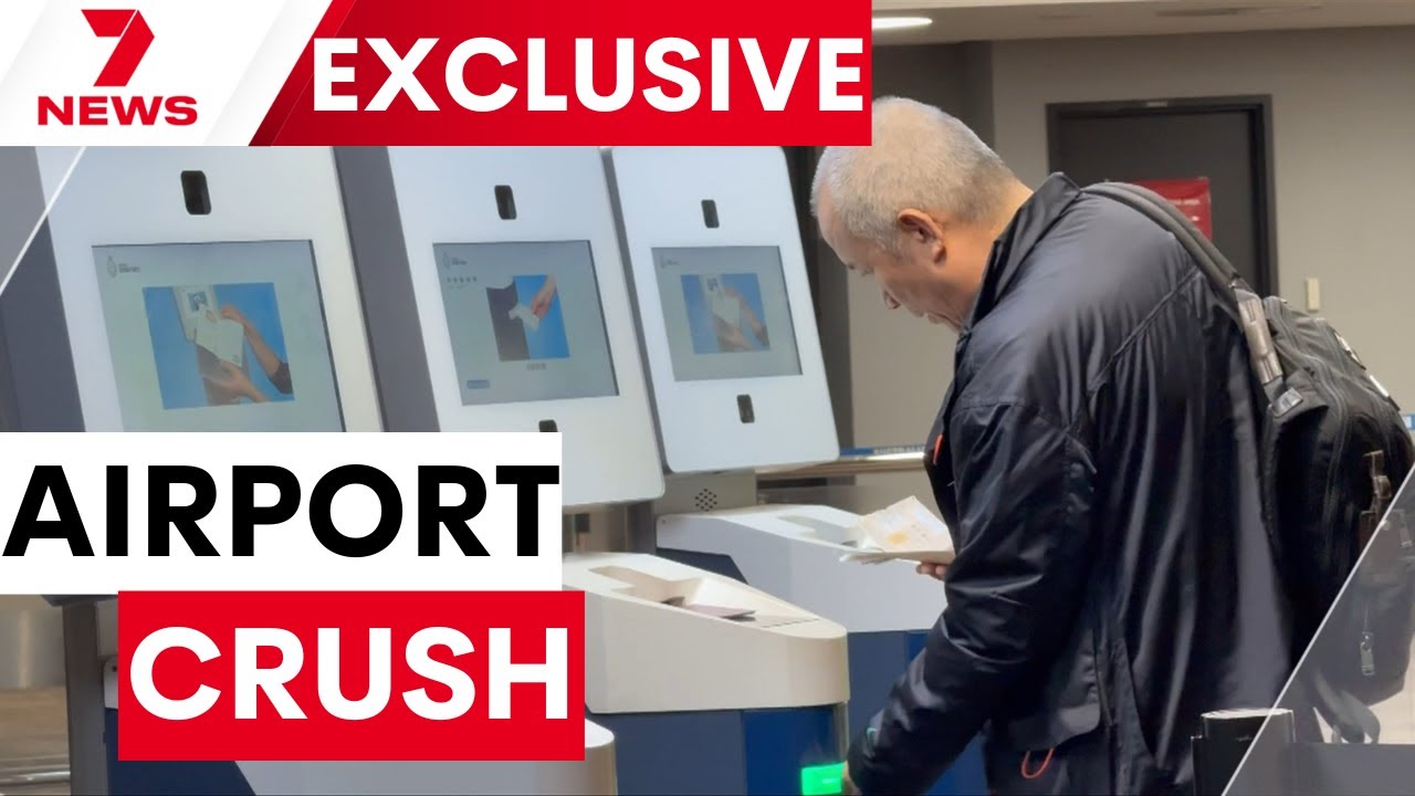 Major airports sounding alarm over passport queues, claims Australia is falling behind | 7NEWS