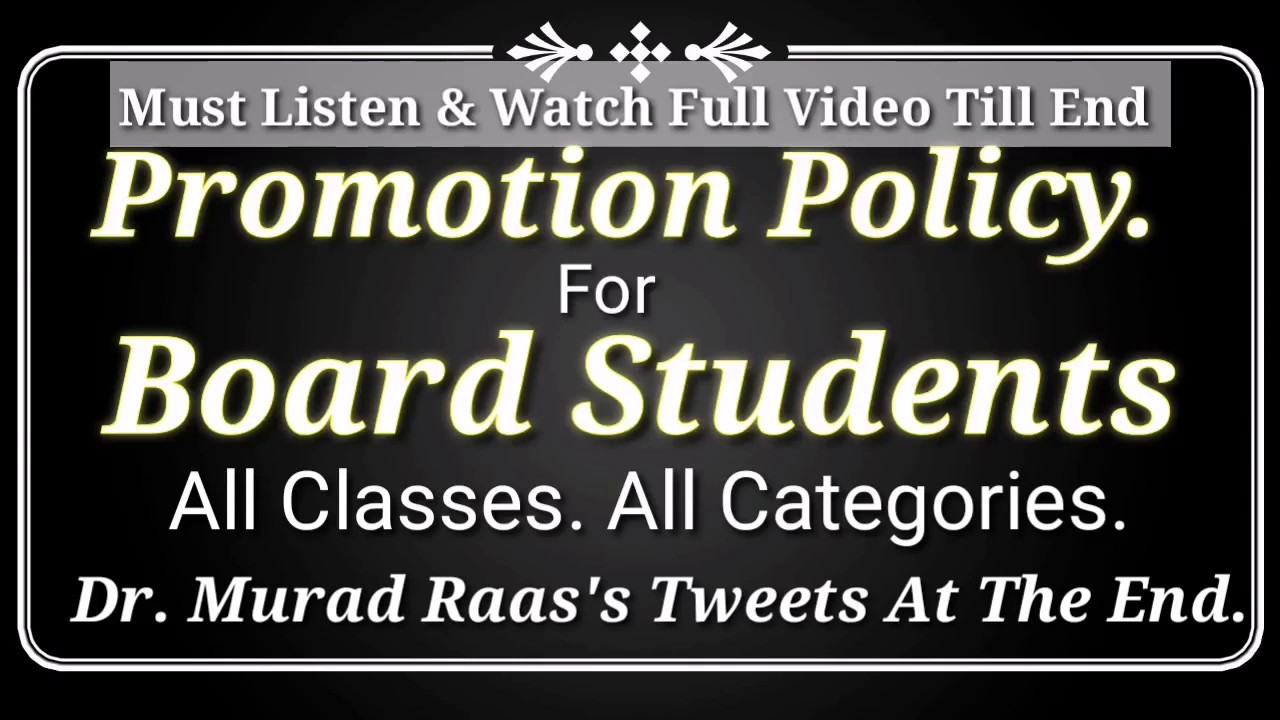 Complete Promotion Policy For Board Students of All Classes & All Categories
