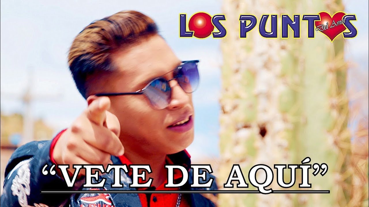♪ Los Puntos Del Amor - Vete De Aquí ❤️ Cumbia Sureña Peruana
