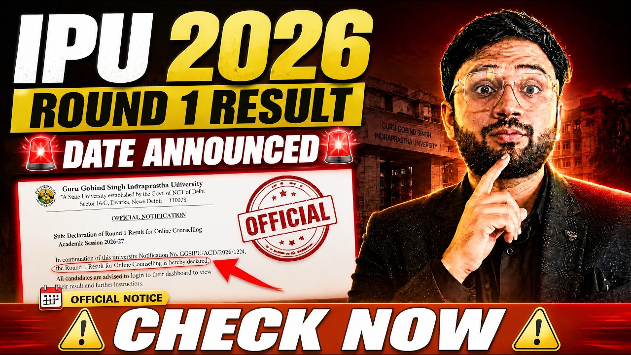 🚨 IPU 2026 Round 1 Result Date Announced | Official Notice Released | Check Now!