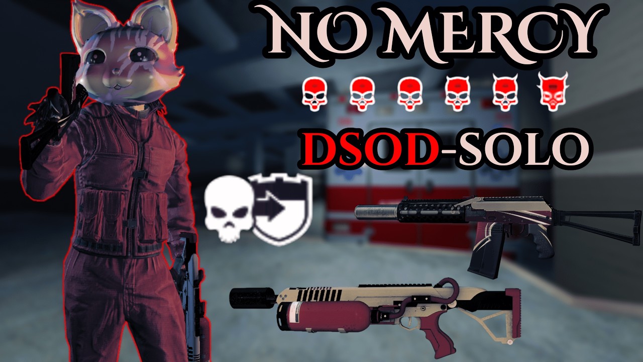 PAYDAY 2 - No Mercy DSOD Solo | No AI, Downs, Uppers, Joker, Assets | Anarchist Build