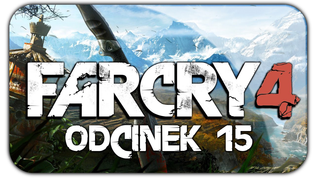 Far Cry 4 (#15) Sharma Salsa [60 FPS]